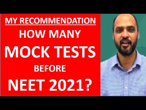 How Many Mock Tests you should write before NEET 2021? My Recommendation -Links in Video Description