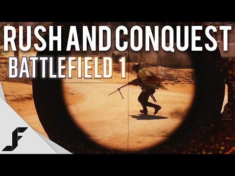 RUSH AND CONQUEST - Battlefield 1 Beta Gameplay Overview
