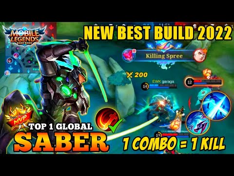 SABER TOP 1 GLOBAL + NEW BEST BUILD 2022 | DEADLY ULTIMATE COMBO #mobilelegends