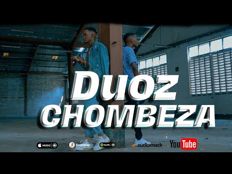Duoz - Chombeza ( official vdeo )+255782372372