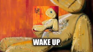 Korn - Wake Up [LYRICS VIDEO]