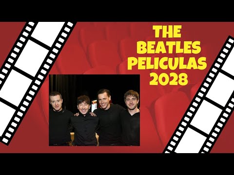 Los Beatles llegarán al cine en 2028 con cuatro películas y cuatro de los actores más queridos de internet
