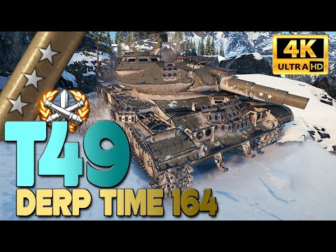 T49 : DERP 3rd MARK in 1.13 - World of Tanks