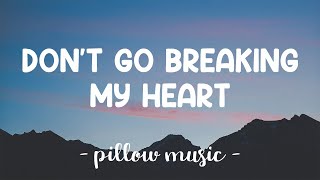 Don&#39;t Go Breaking My Heart - Backstreet Boys (Lyrics) 🎵