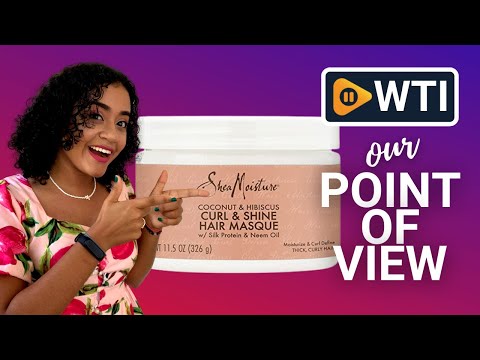 SheaMoisture Hair Masque - WTI product video review