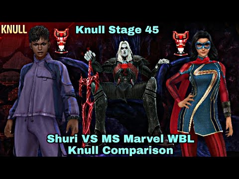 Shuri VS MS Marvel WBL Knull Stage 45 Comparison - Marvel Future Fight