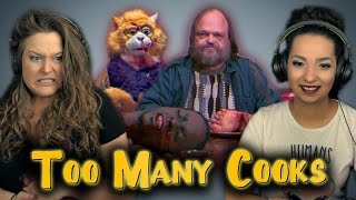 DO NOT WATCH THIS! | Girls React | Too Many Cooks