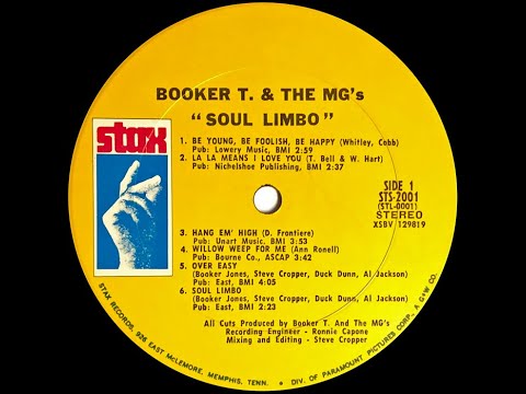 'Be Young, Be Foolish, Be Happy' by Booker T. And The M.G.'s