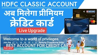 Hdfc Classic Account | Features and Benefits￼ | Live Upgrade