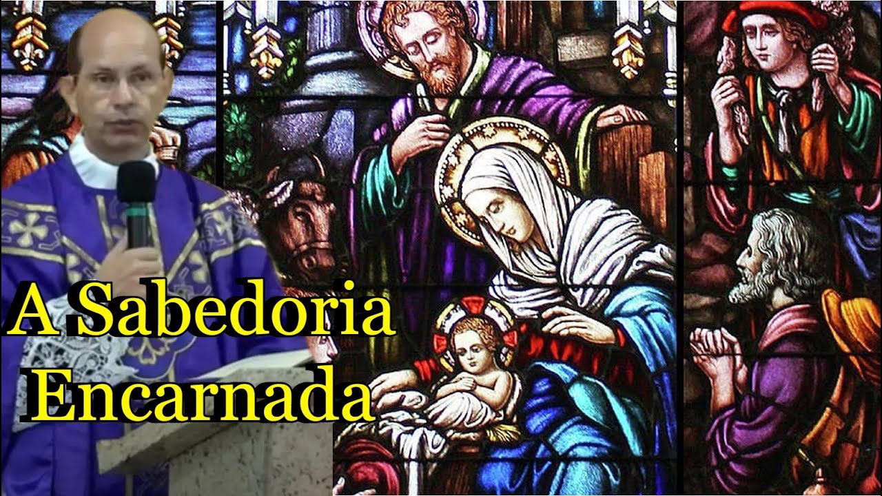 A Sabedoria Encarnada - Padre Paulo Ricardo