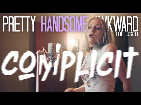 Pretty Handsome Awkward - Reimagined by COMPLICIT feat. @AlannaSterling