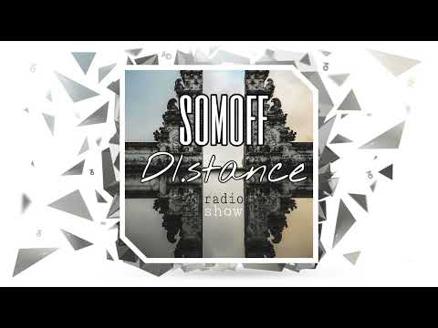 Somoff - Di Stance Radioshow #54