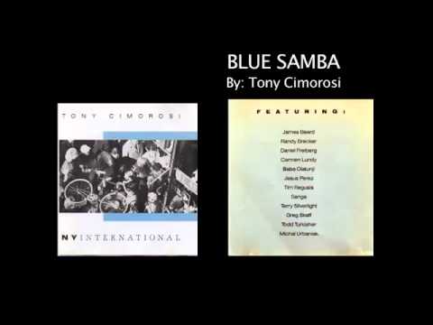 Tony Cimorosi NY International Blue Samba