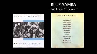 Tony Cimorosi NY International Blue Samba