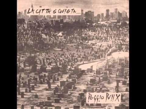 PEGGIO PUNX - La Citta' E' Quieta... ...Ombre Parlano EP (1984)