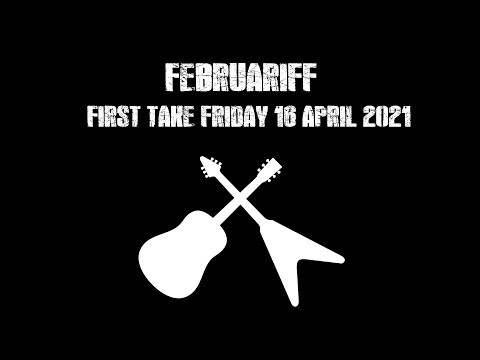 First take Friday 16 04 2021