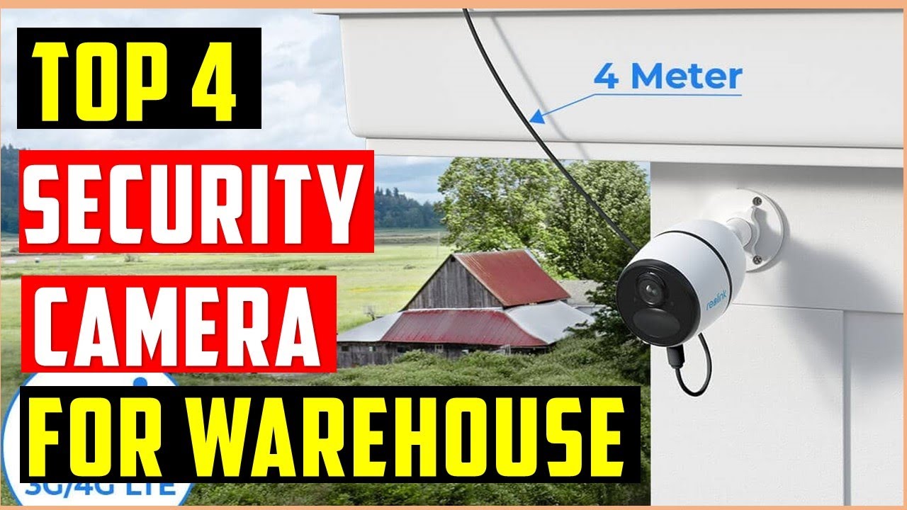✅BEST SECURITY CAMERA FOR WAREHOUSE In 2023 | Warehouse Security Cameras | An In-Depth Guide