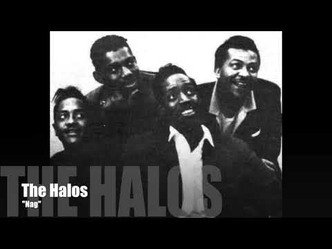 The Halos "Nag"