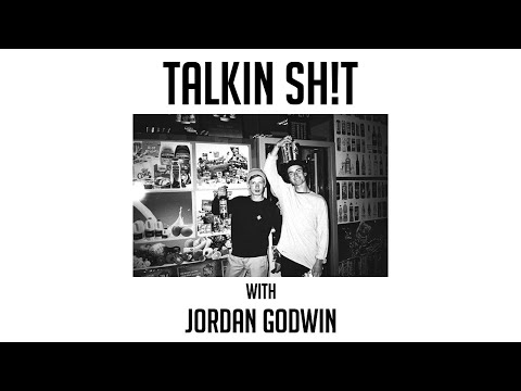 TALKIN SH!T with Jordan Godwin #5