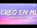 Natalia Jiménez Creo En Mi Letra Lyrics
