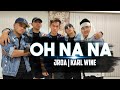 OH NA NA | JROA | KARL WINE | POP DANCE | ZUMBA | DANCE FITNESS