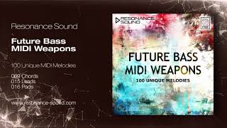 Video thumbnail for Resonance Sound - Future Bass MIDI Weapons by ResonanceSoundCom