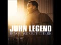 John Legend - If You're Out There (Lyric Video)
