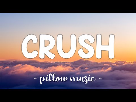 Crush - David Archuleta (Lyrics) 🎵