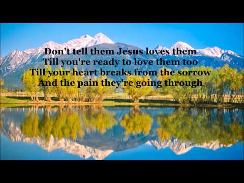 Don't Tell Them Jesus Loves Them video