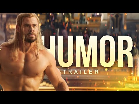 Thor Love and Thunder - A Funny Humor Trailer