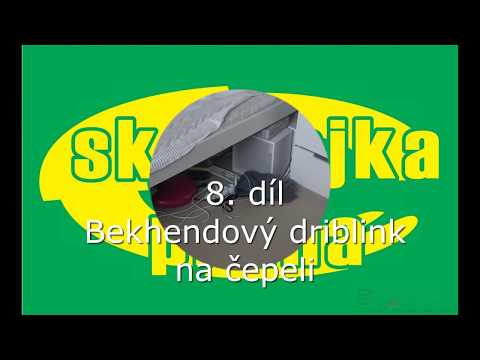 SK Dvojka Praha z.s. Florbal doma : 8 dil – Bekhendový driblink na čepeli