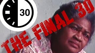 The Final 30 - Black Hooker