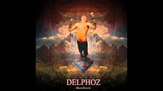 Delphoz - Manifiesto [Full Album - Album Completo] HD