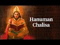 Full Hanuman Chalisa Soothing Chant For Protection Power Peace