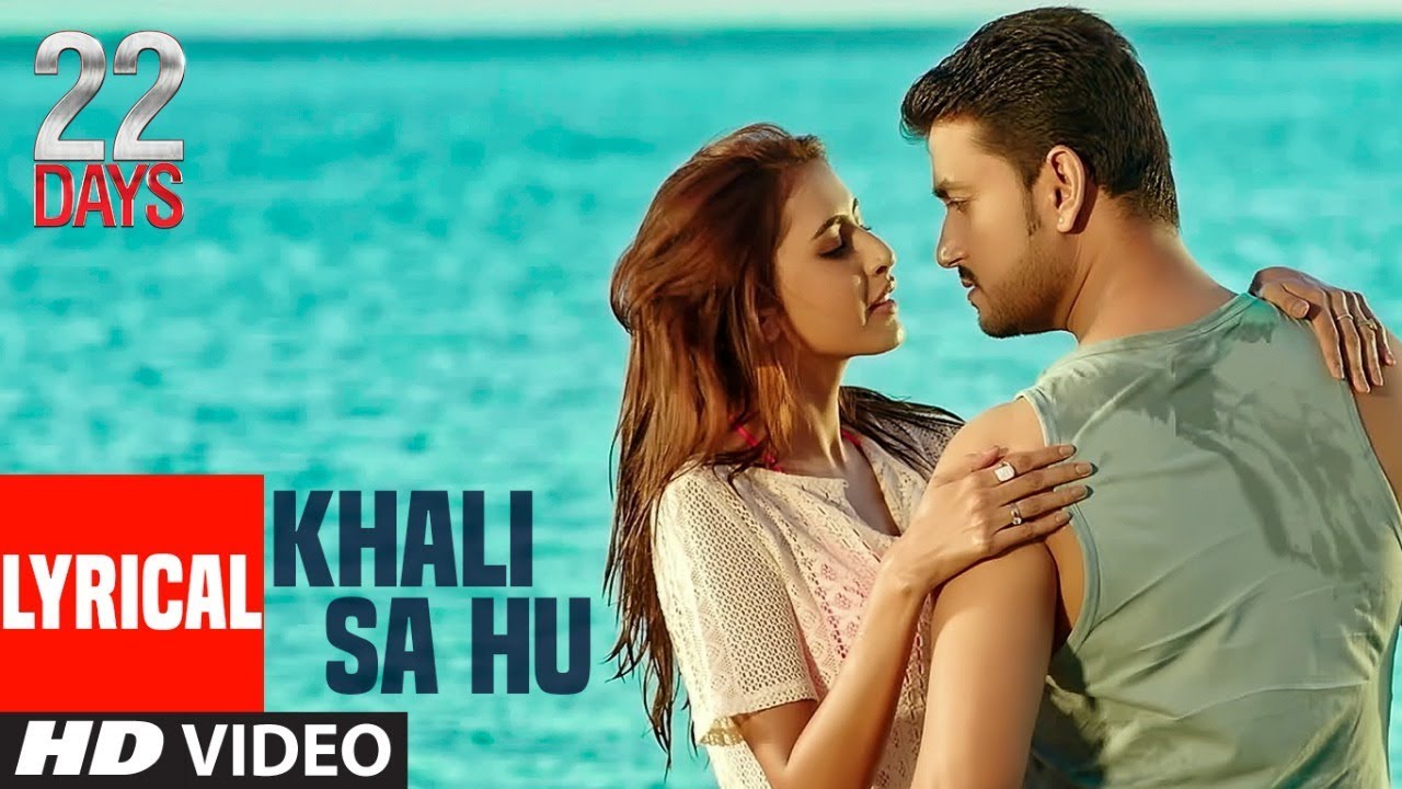 Khali Sa Hu Lyrics  | 22 Days | Rahul Dev | Shaan | Parivesh Singh