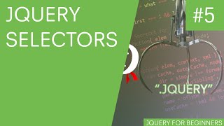 Download the video "jQuery Tutorial for Beginners #5 - jQuery Selectors"