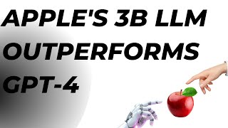 Apple's 3B LLM Outperforms GPT-4 🤯 - ReALM Reference Resolution As Language Modeling