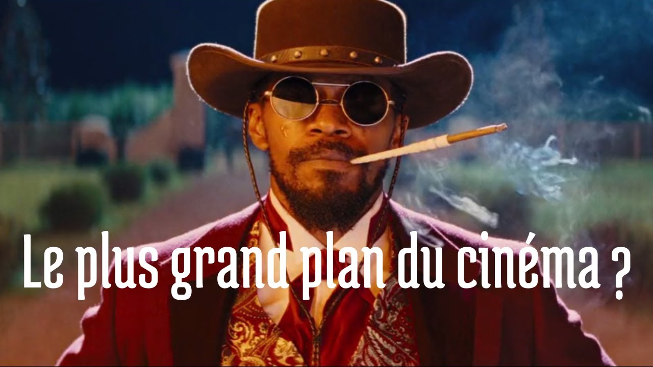 QUEL EST LE PLUS GRAND PLAN DU CINÉMA ?