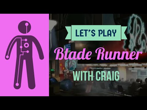 Complete PC Playthrough | Let's Play BLADE RUNNER