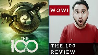 The 100 Review | The CW Original Series The 100 | The Hundred Review | Faheem Taj