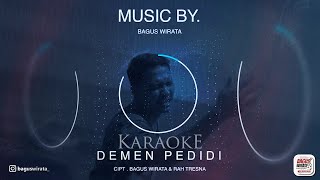 Download lagu KARAOKE ! DEMEN PEDIDI - BAGUS WIRATA || VERSI UKULELE mp3