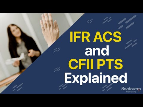 CFII PTS and IFR ACS | Struggling to master your CFII Checkride?