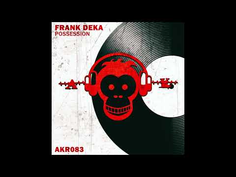 Frank Deka - Possession (Original Mix) supported by Charlotte De Witte