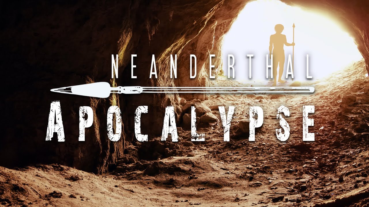Neanderthal Apocalypse