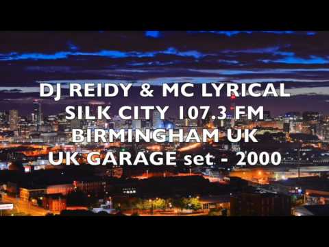 Dj Reidy & MC Lyrical - Silk City FM, Birmingham UK, 2000