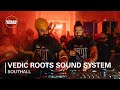 Vedic Roots Sound System | Boiler Room: Southall