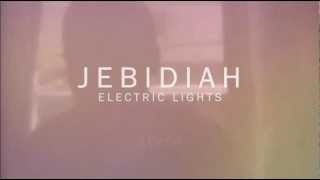 Jebidiah - Scape Goat Remix - Electric Lights