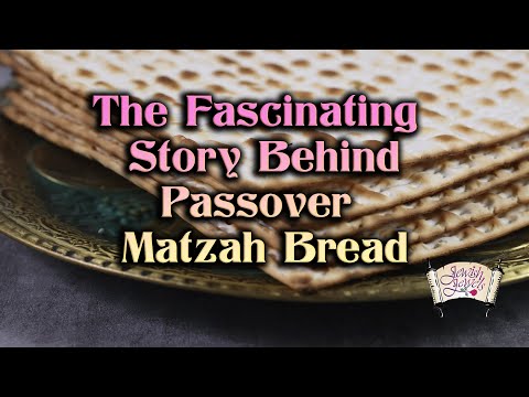 The Fascinating Story Behind Passover Matzah Bread