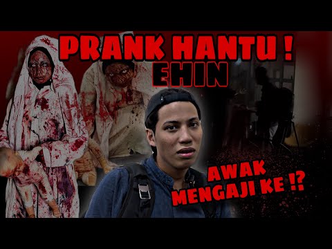 PRANK H4NTU MENYERUPAI !? EHIN TAKUT SAMPAI FOBHI4 !!
