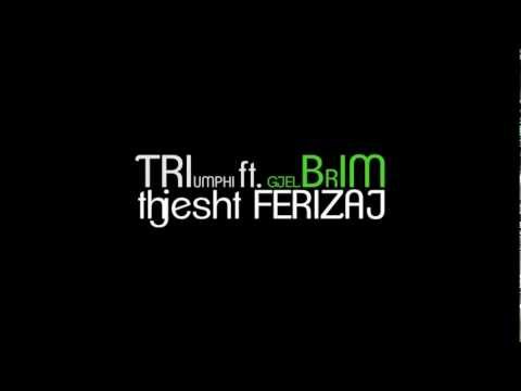 Triumphi ft. Gjelbrim - Thjesht Ferizaj